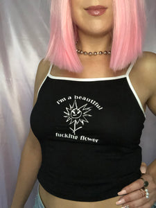 I'm a Beautiful Fucking Flower
